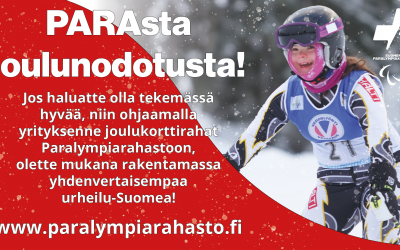 PARAsta joulunodotusta! Lahjoita joulukortti- tai joululahjavarat paraurheilun tukemiseen